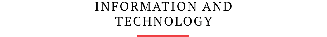 Information and Technology